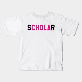 sCHOLAr Kids T-Shirt